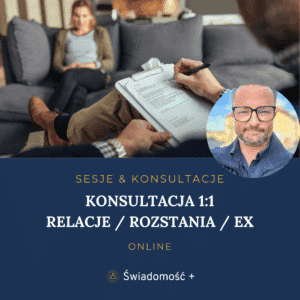 Konsultacja relacje / rozstania / ex